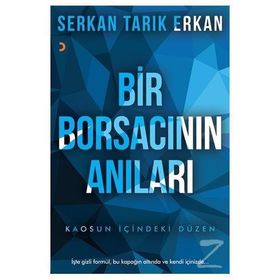 Bir Borsacının Anıları - Serkan Tarık Erkan