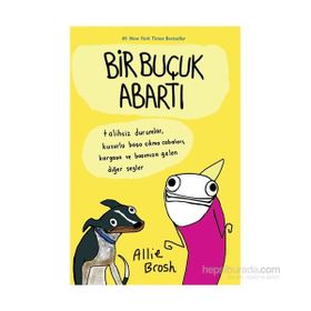 Bir Buçuk Abartı - Allie Brosh