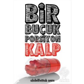 Bir Buçuk Porsiyon Kalp - Abdulfettah Nurs