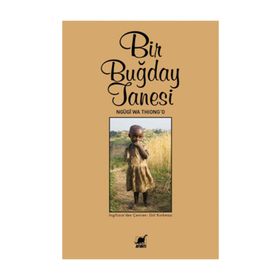 Bir Buğday Tanesi - ngugi wa thiongo