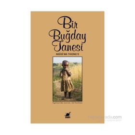 Bir Buğday Tanesi - ngugi wa thiongo