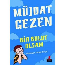 Bir Bulut Olsam - Müjdat Gezen