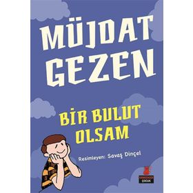 Bir Bulut Olsam - Müjdat Gezen