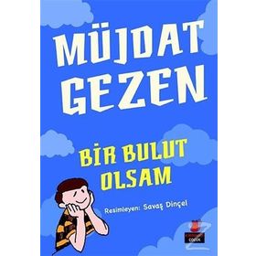 Bir Bulut Olsam - Müjdat Gezen