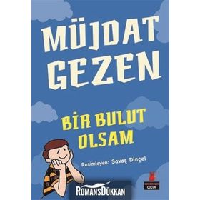 Bir Bulut Olsam - Müjdat Gezen