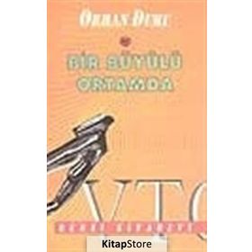 Bir Büyülü Ortamda - Orhan Duru