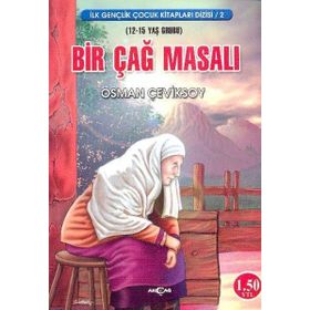Bir Çağ Masalı - Osman Çeviksoy