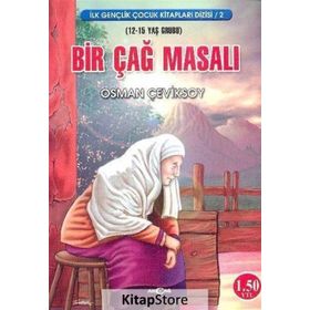 Bir Çağ Masalı - Osman Çeviksoy