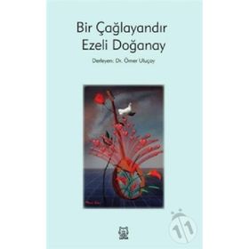 Bir Çağlayandır - Ezeli Doğanay
