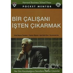 BIR ÇALIŞANI İŞTEN ÇIKARMAK - S. ALYEV, S. ROBBINS