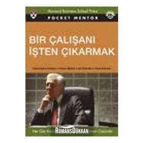 BIR ÇALIŞANI İŞTEN ÇIKARMAK - S. ALYEV, S. ROBBINS