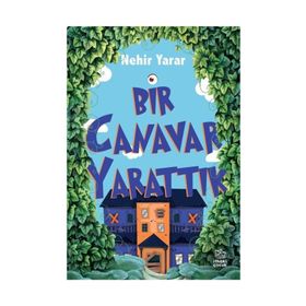 Bir Canavar Yarattık - Nehir Yarar