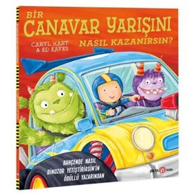 Bir Canavar Yarışını Nasıl Kazanırsın? - Beta Kids Yayınları