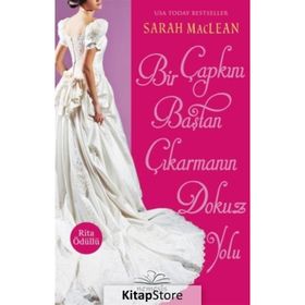 Bir Çapkını Baştan Çıkarmanın Dokuz Yolu - Sarah Maclean