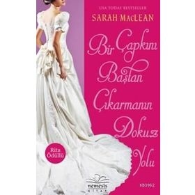 Bir Çapkını Baştan Çıkarmanın Dokuz Yolu - Sarah Maclean