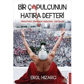 BIR ÇAPULCUNUN HATIRA DEFTERI - EROL HIZARCI