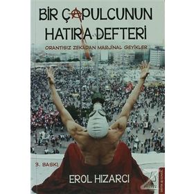 BIR ÇAPULCUNUN HATIRA DEFTERI - EROL HIZARCI