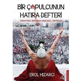 BIR ÇAPULCUNUN HATIRA DEFTERI - EROL HIZARCI