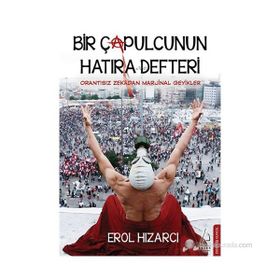 BIR ÇAPULCUNUN HATIRA DEFTERI - EROL HIZARCI