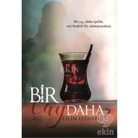 Bir Çay Daha - Eslin İstanbul