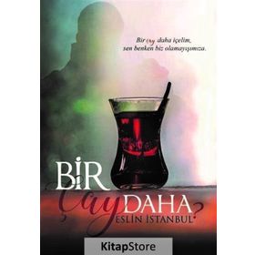 Bir Çay Daha - Eslin İstanbul