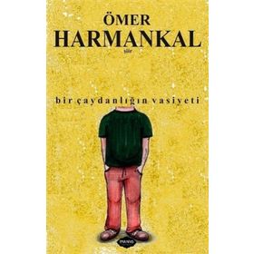 Bir Çaydanlığın Vasiyeti - Ömer Harmankal