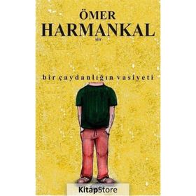 Bir Çaydanlığın Vasiyeti - Ömer Harmankal
