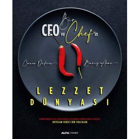 Bir Ceo ve Chef'in Lezzet Dünyası - Caner Dikici