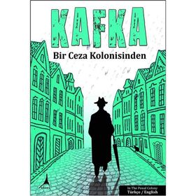 Bir Ceza Kolonisinden - Franz Kafka