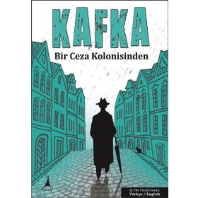Bir Ceza Kolonisinden - Franz Kafka