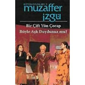 BIR ÇIFT YÜN ÇORAP - BÖYLE AŞK DUYDUNUZ MU? - GENEL