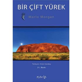 BIR ÇİFT YÜREK - MARLO MORGAN