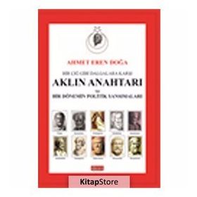 Bir Çığ Gibi Dalgalara Karşı Aklın Anahtarı ve Bir Dönemin Politik Yansımaları - Ahmet Eren Doğa