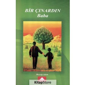 Bir Çınardın Baba - Recep Akın