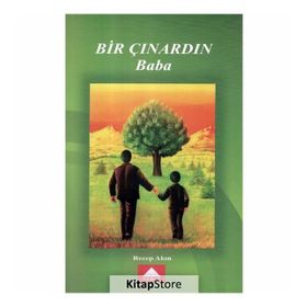 Bir Çınardın Baba - Recep Akın
