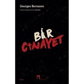 Bir Cinayet - Georges Bernanos