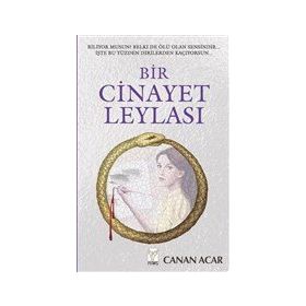 Bir Cinayet Leylası - Canan Acar - Feniks Yayınları
