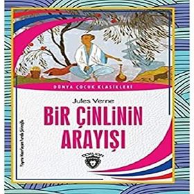 Bir Çinlinin Arayışı - Jules Verne - Dorlion Yayınevi