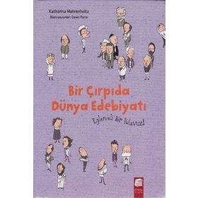 Bir Çırpıda Dünya Edebiyatı - Katharina Mahrenholtz