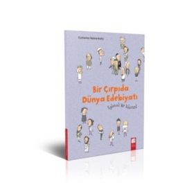 Bir Çırpıda Dünya Edebiyatı - Katharina Mahrenholtz