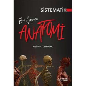 Bir Çırpıda Sistematik Anatomi C. Cem Denk