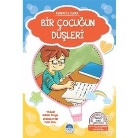 Bir Çocuğun Düşleri - Kerem ile Zehra - Gülsüm Cengiz