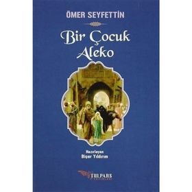 Bir Çocuk Aleko - Ömer Seyfeddin
