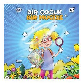 Bir Çocuk Bir Mucize - Duygu Duraklı Özgü