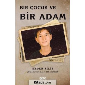 Bir Çocuk Ve Adam - Seden Filiz