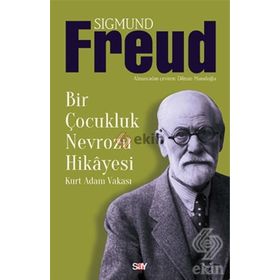 Bir Çocukluk Nevrozu Hikayesi - Sigmund Freud
