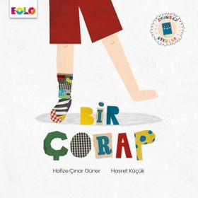 Bir Çorap Oyunbaz Öyküler Eolo Yayıncılık