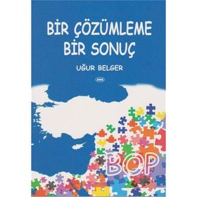 Bir Çözümleme Bir Sonuç, Clz - Uğur Belger