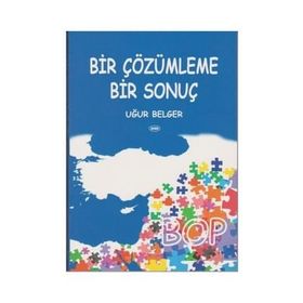 Bir Çözümleme Bir Sonuç, Clz - Uğur Belger