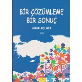 Bir Çözümleme Bir Sonuç, Clz - Uğur Belger